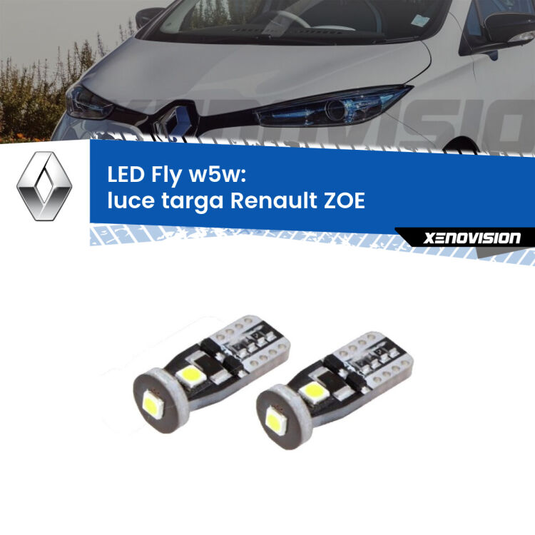 <strong>luce targa LED per Renault ZOE</strong>  2012 in poi. Coppia lampadine <strong>w5w</strong> Canbus compatte modello Fly Xenovision.