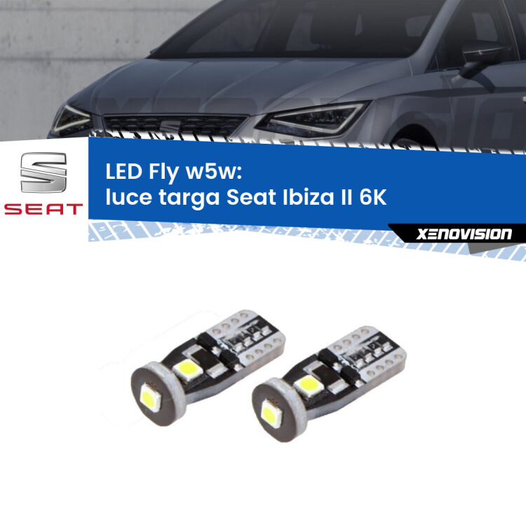 <strong>luce targa LED per Seat Ibiza II</strong> 6K 1993 - 1999. Coppia lampadine <strong>w5w</strong> Canbus compatte modello Fly Xenovision.