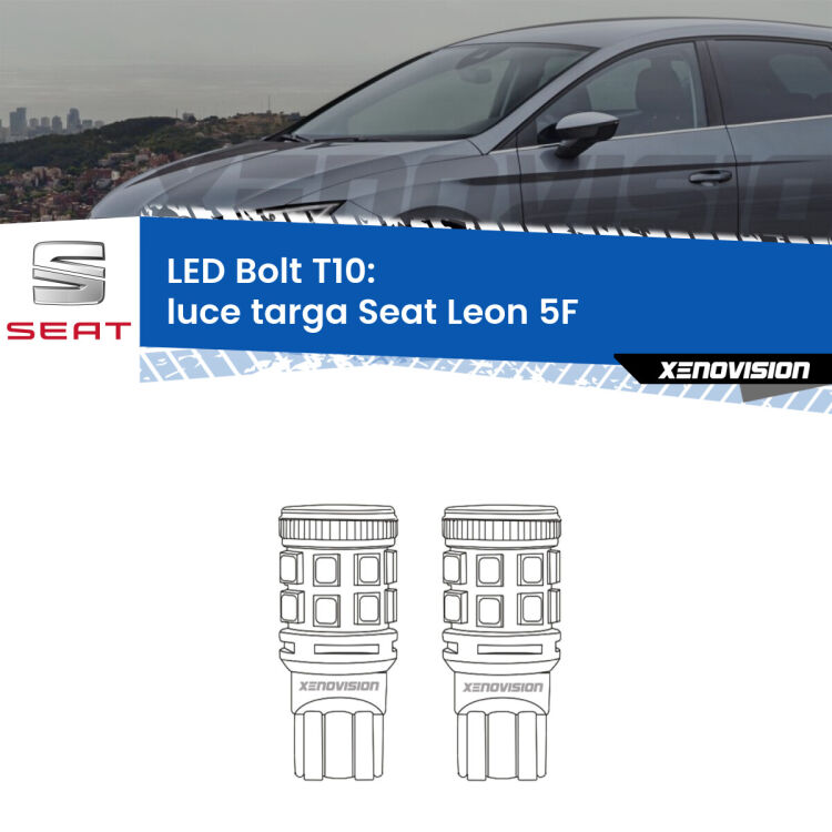 <strong>Luce Targa LED per Seat Leon</strong> 5F 2012 in poi. Coppia lampade <strong>T10</strong> modello Bolt canbus.