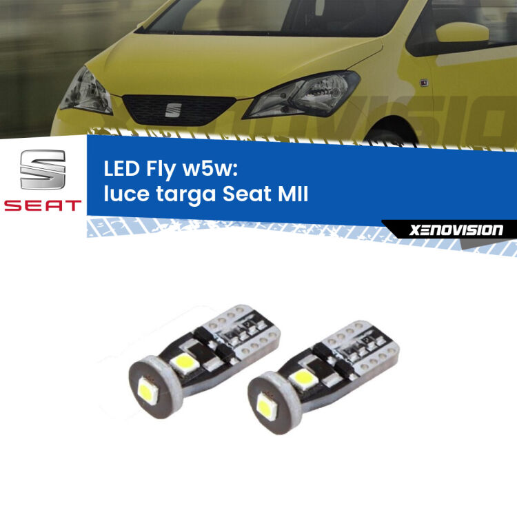 <strong>luce targa LED per Seat MII</strong>  2011 - 2021. Coppia lampadine <strong>w5w</strong> Canbus compatte modello Fly Xenovision.