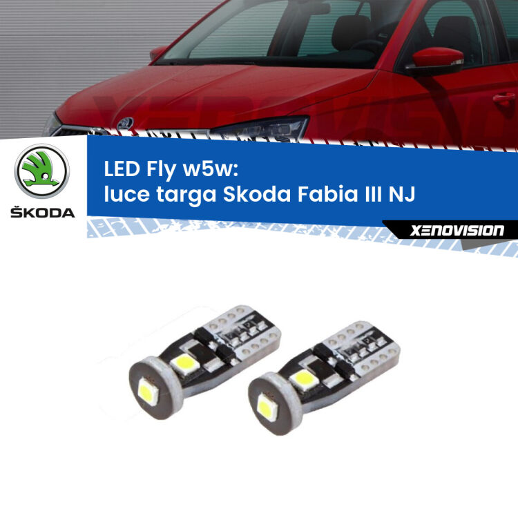 <strong>luce targa LED per Skoda Fabia III</strong> NJ 2014 in poi. Coppia lampadine <strong>w5w</strong> Canbus compatte modello Fly Xenovision.