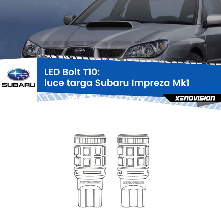 <strong>Luce Targa LED per Subaru Impreza</strong> Mk1 1992 - 2000. Coppia lampade <strong>T10</strong> modello Bolt canbus.