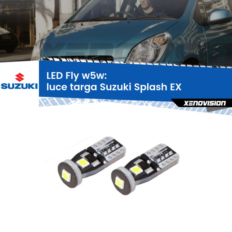 <strong>luce targa LED per Suzuki Splash</strong> EX 2008 in poi. Coppia lampadine <strong>w5w</strong> Canbus compatte modello Fly Xenovision.