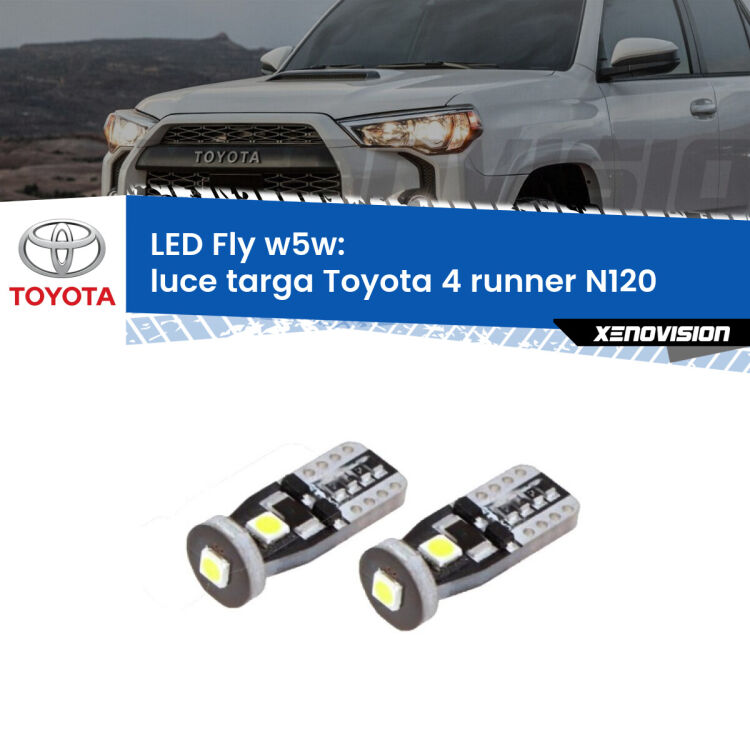 <strong>luce targa LED per Toyota 4 runner</strong> N120 1989 - 1996. Coppia lampadine <strong>w5w</strong> Canbus compatte modello Fly Xenovision.