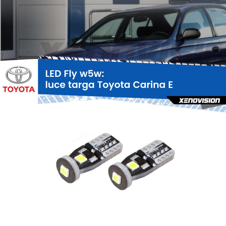 <strong>luce targa LED per Toyota Carina E</strong>  1992 - 1997. Coppia lampadine <strong>w5w</strong> Canbus compatte modello Fly Xenovision.