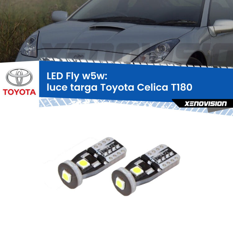 <strong>luce targa LED per Toyota Celica</strong> T180 1989 - 1993. Coppia lampadine <strong>w5w</strong> Canbus compatte modello Fly Xenovision.