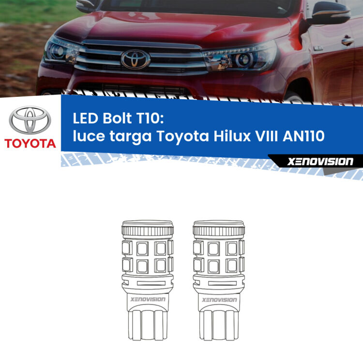 <strong>Luce Targa LED per Toyota Hilux VIII</strong> AN110 2015 in poi. Coppia lampade <strong>T10</strong> modello Bolt canbus.