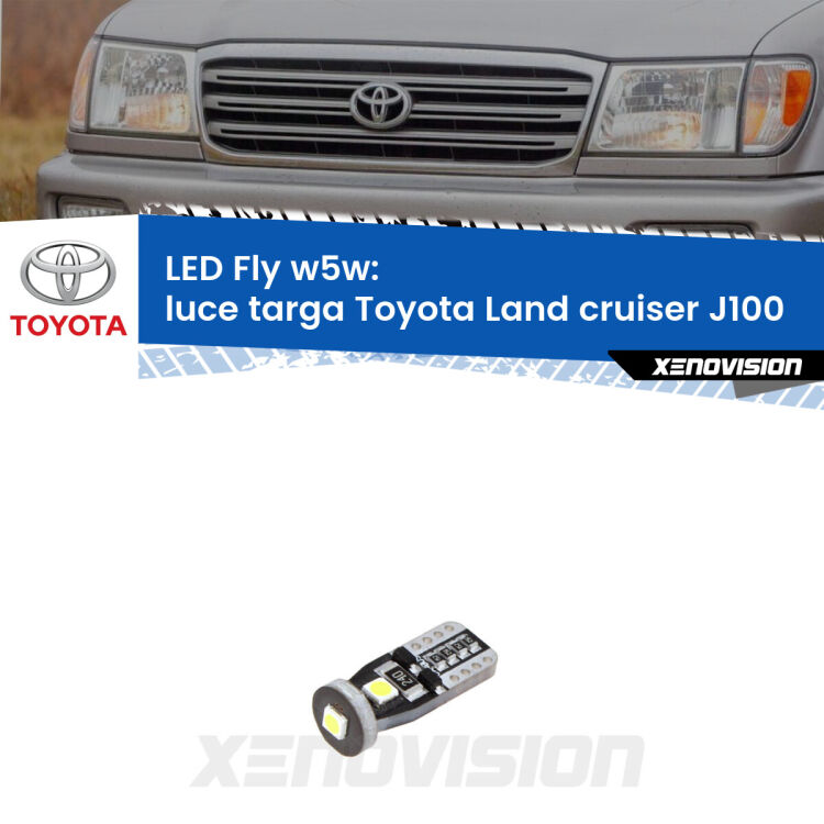 <strong>luce targa LED per Toyota Land cruiser</strong> J100 1998 - 2007. Coppia lampadine <strong>w5w</strong> Canbus compatte modello Fly Xenovision.