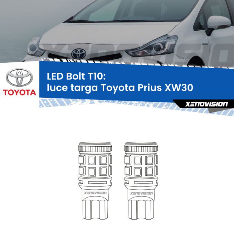 <strong>Luce Targa LED per Toyota Prius</strong> XW30 2008 - 2014. Coppia lampade <strong>T10</strong> modello Bolt canbus.