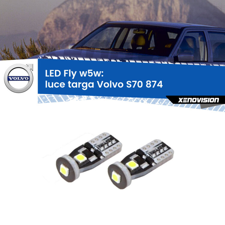 <strong>luce targa LED per Volvo S70</strong> 874 1997 - 2000. Coppia lampadine <strong>w5w</strong> Canbus compatte modello Fly Xenovision.