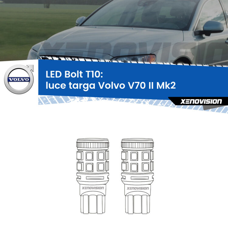 <strong>Luce Targa LED per Volvo V70 II</strong> Mk2 2000 - 2007. Coppia lampade <strong>T10</strong> modello Bolt canbus.