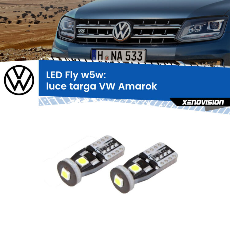 <strong>luce targa LED per VW Amarok</strong>  2010 - 2016. Coppia lampadine <strong>w5w</strong> Canbus compatte modello Fly Xenovision.