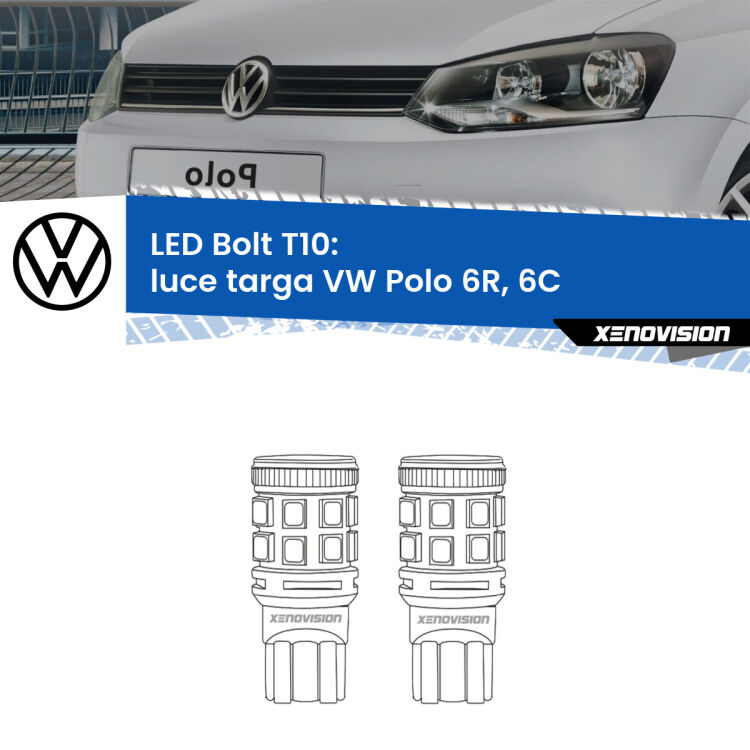 <strong>Luce Targa LED per VW Polo</strong> 6R, 6C 2009 - 2016. Coppia lampade <strong>T10</strong> modello Bolt canbus.