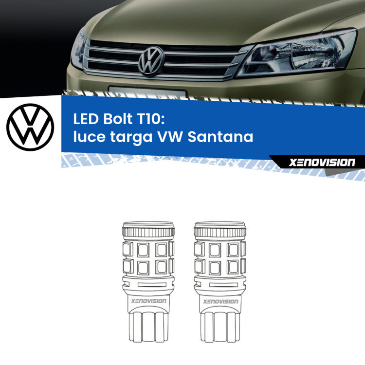 <strong>Luce Targa LED per VW Santana</strong>  1995 - 2012. Coppia lampade <strong>T10</strong> modello Bolt canbus.