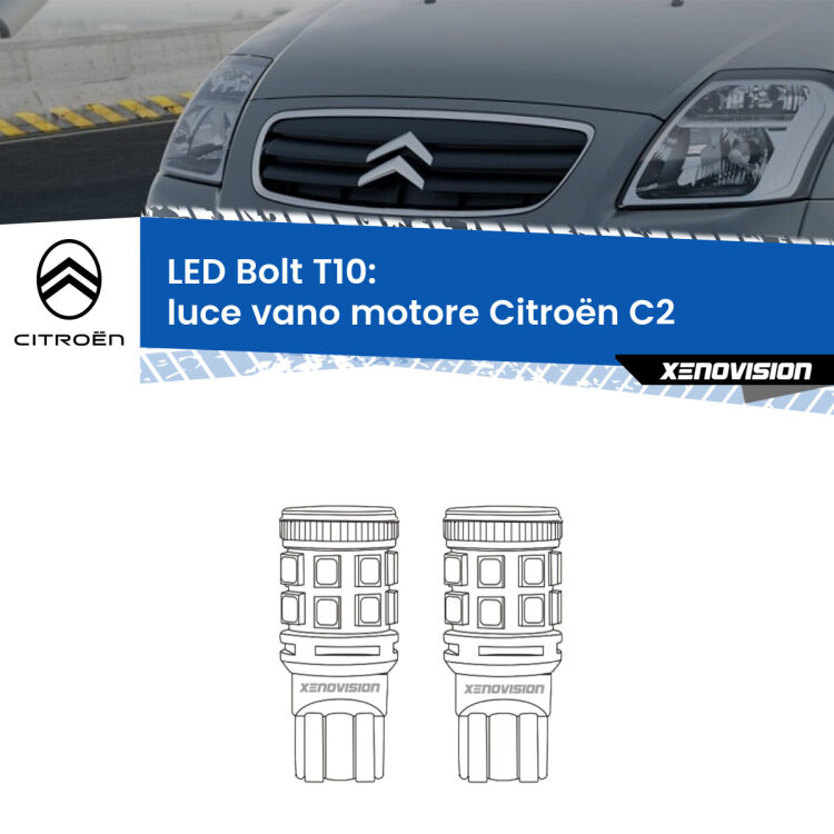 <strong>Luce Vano Motore LED per Citroën C2</strong>  2003 - 2009. Coppia lampade <strong>T10</strong> modello Bolt canbus.