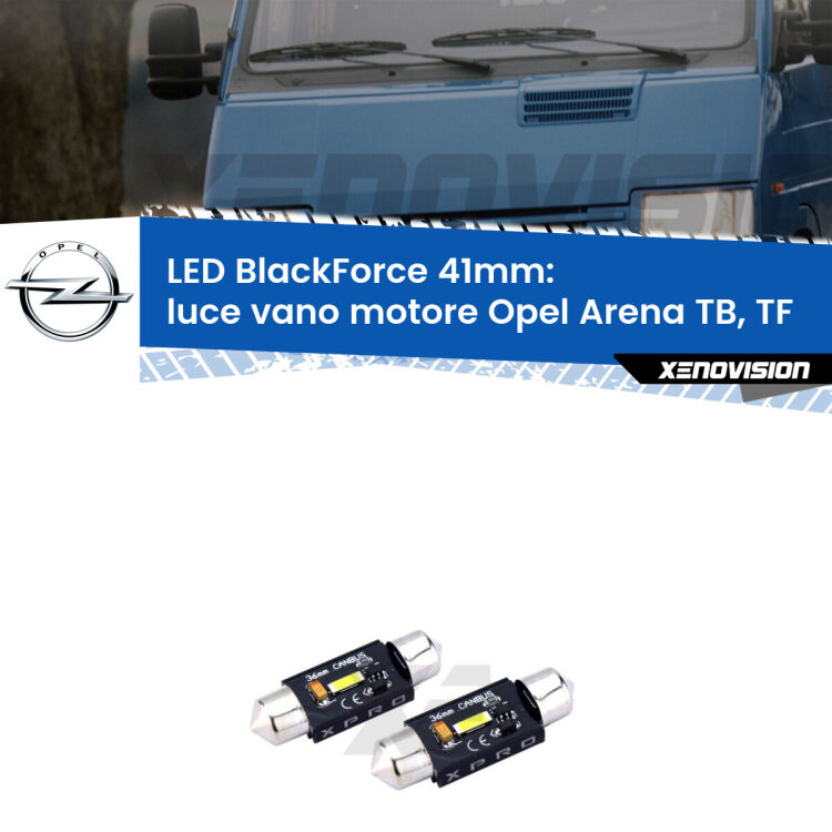 <strong>LED luce vano motore 41mm per Opel Arena</strong> TB, TF 1998 - 2001. Coppia lampadine <strong>C5W</strong>modello BlackForce Xenovision.