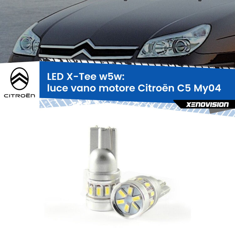 <strong>LED luce vano motore per Citroën C5</strong> My04 2004 - 2008. Lampade <strong>W5W</strong> modello X-Tee Xenovision top di gamma.