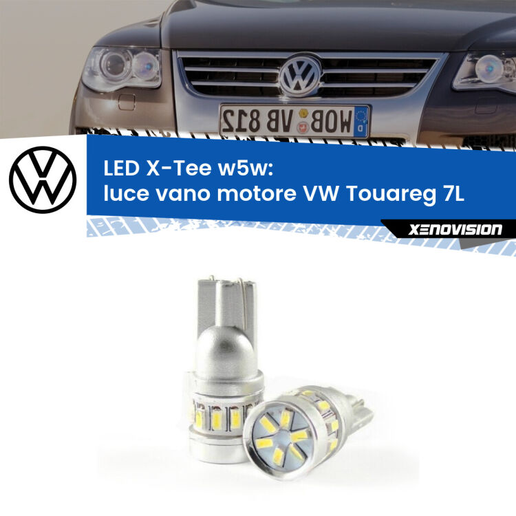 <strong>LED luce vano motore per VW Touareg</strong> 7L 2002 - 2010. Lampade <strong>W5W</strong> modello X-Tee Xenovision top di gamma.