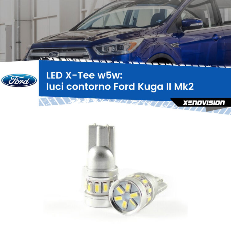 <strong>LED luci contorno per Ford Kuga II</strong>  2012 - 2019. Lampade <strong>W5W</strong> modello X-Tee Xenovision top di gamma.