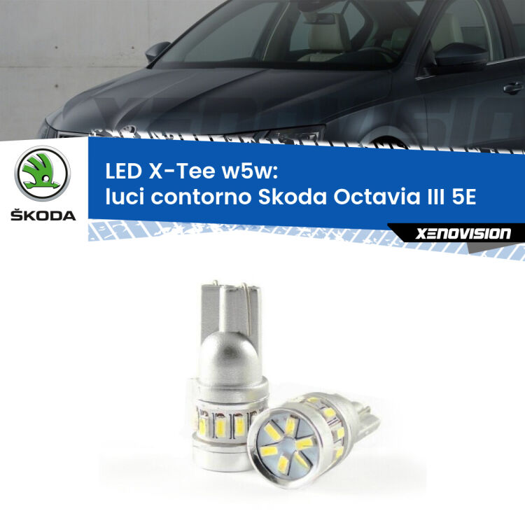 <strong>LED luci contorno per Skoda Octavia III</strong> 5E 2012 - 2018. Lampade <strong>W5W</strong> modello X-Tee Xenovision top di gamma.