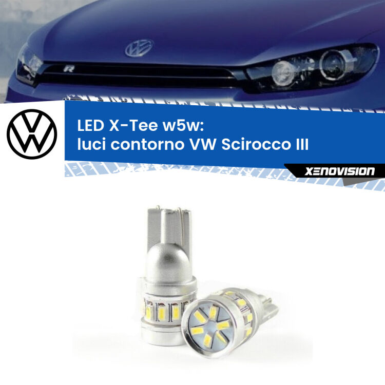 <strong>LED luci contorno per VW Scirocco</strong> III 2008 - 2017. Lampade <strong>W5W</strong> modello X-Tee Xenovision top di gamma.