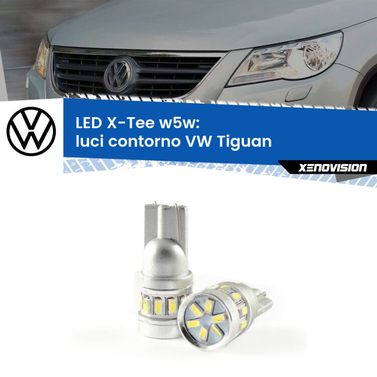 <strong>LED luci contorno per VW Tiguan</strong>  2007 - 2018. Lampade <strong>W5W</strong> modello X-Tee Xenovision top di gamma.