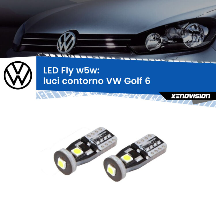 <strong>luci contorno LED per VW Golf 6</strong>  2008 - 2011. Coppia lampadine <strong>w5w</strong> Canbus compatte modello Fly Xenovision.