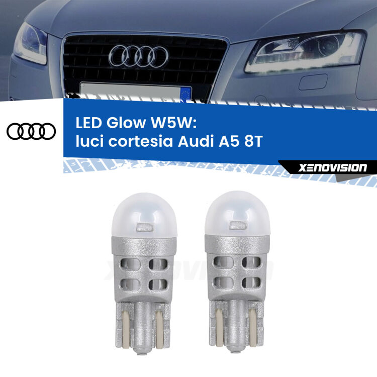 <strong>Luci Cortesia LED luce calda per Audi A5</strong> 8T posteriori. Coppia lampade <strong>W5W</strong> modello Glow di Xenovision.