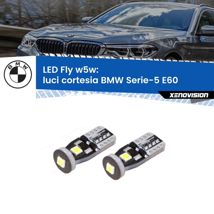 <strong>luci cortesia LED per BMW Serie-5</strong> E60 2003 - 2010. Coppia lampadine <strong>w5w</strong> Canbus compatte modello Fly Xenovision.