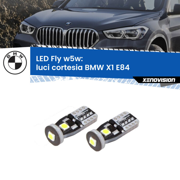 <strong>luci cortesia LED per BMW X1</strong> E84 2009 - 2015. Coppia lampadine <strong>w5w</strong> Canbus compatte modello Fly Xenovision.