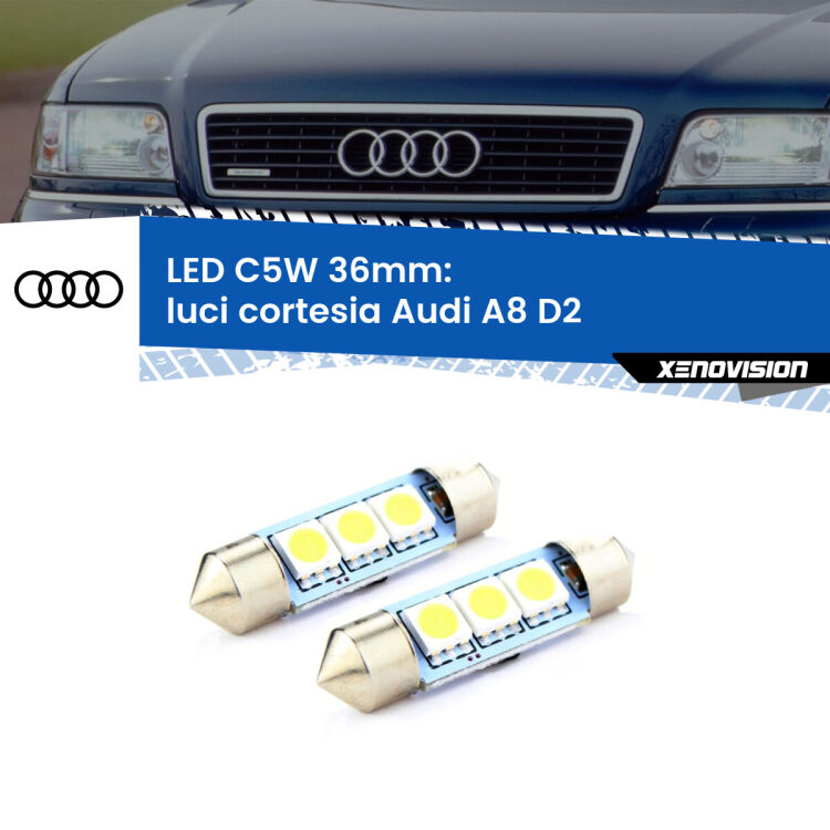 <strong>Luci Cortesia LED per Audi A8</strong> D2 posteriori. Coppia lampade <strong>C5W</strong> 36mm estremamente longeve.