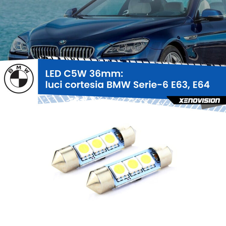 <strong>Luci Cortesia LED per BMW Serie-6</strong> E63, E64 2004 - 2010. Coppia lampade <strong>C5W</strong> 36mm estremamente longeve.