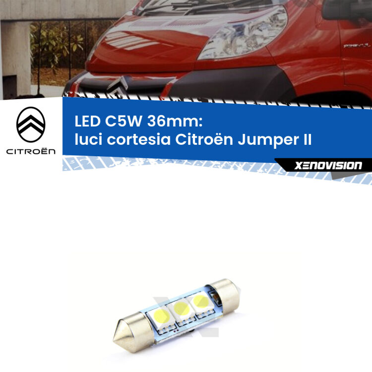 LED Luci Cortesia Citroën Jumper II anteriori. Una lampadina led innesto C5W 36mm canbus estremamente longeva.