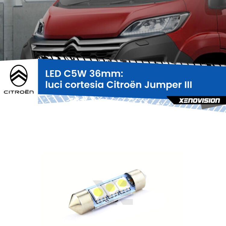 LED Luci Cortesia Citroën Jumper III in poi. Una lampadina led innesto C5W 36mm canbus estremamente longeva.