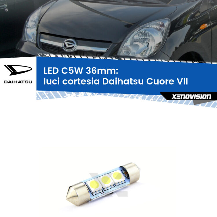 LED Luci Cortesia Daihatsu Cuore VII  2007 - 2018. Una lampadina led innesto C5W 36mm canbus estremamente longeva.