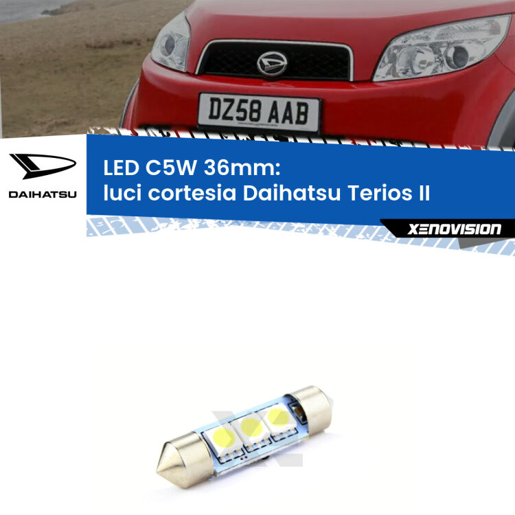 LED Luci Cortesia Daihatsu Terios II posteriori. Una lampadina led innesto C5W 36mm canbus estremamente longeva.