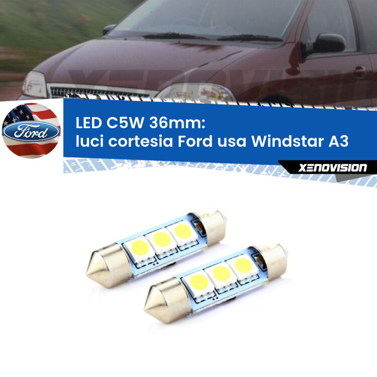 <strong>Luci Cortesia LED per Ford usa Windstar</strong> A3 1995 - 2000. Coppia lampade <strong>C5W</strong> 36mm estremamente longeve.