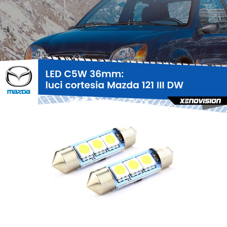 <strong>Luci Cortesia LED per Mazda 121 III</strong> DW 1996 - 2003. Coppia lampade <strong>C5W</strong> 36mm estremamente longeve.