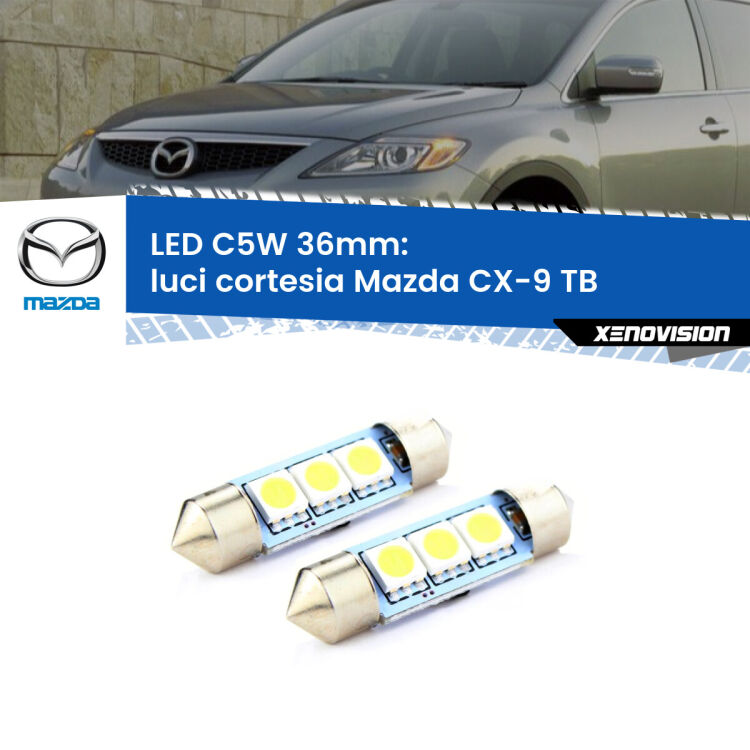 <strong>Luci Cortesia LED per Mazda CX-9</strong> TB 2006 - 2015. Coppia lampade <strong>C5W</strong> 36mm estremamente longeve.