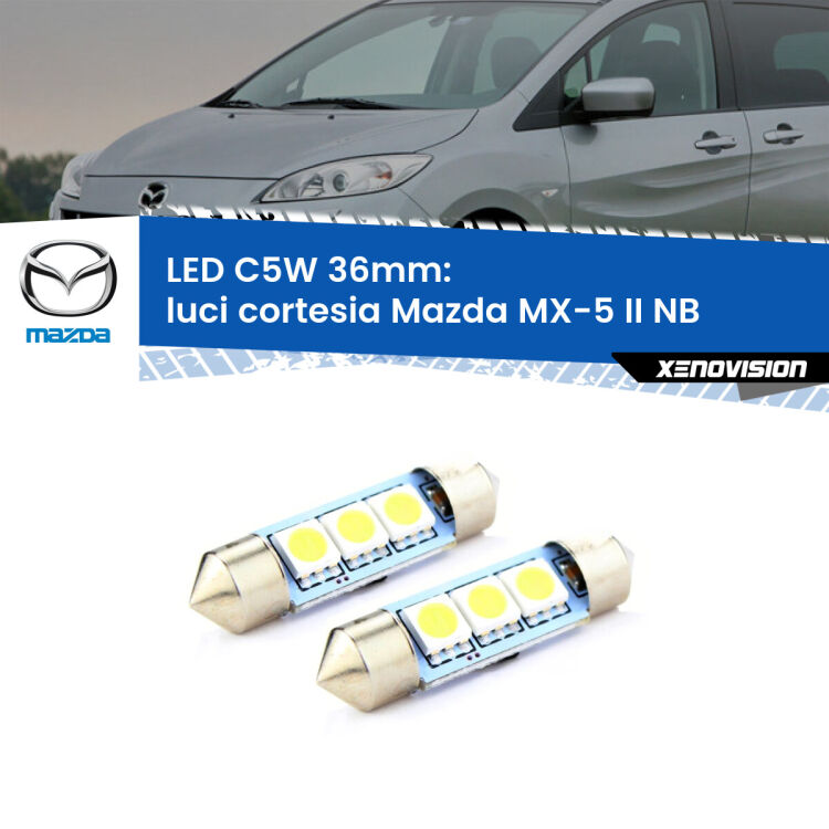 <strong>Luci Cortesia LED per Mazda MX-5 II</strong> NB 1998 - 2005. Coppia lampade <strong>C5W</strong> 36mm estremamente longeve.