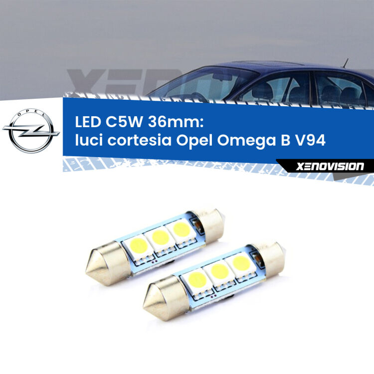 <strong>Luci Cortesia LED per Opel Omega B</strong> V94 posteriori. Coppia lampade <strong>C5W</strong> 36mm estremamente longeve.