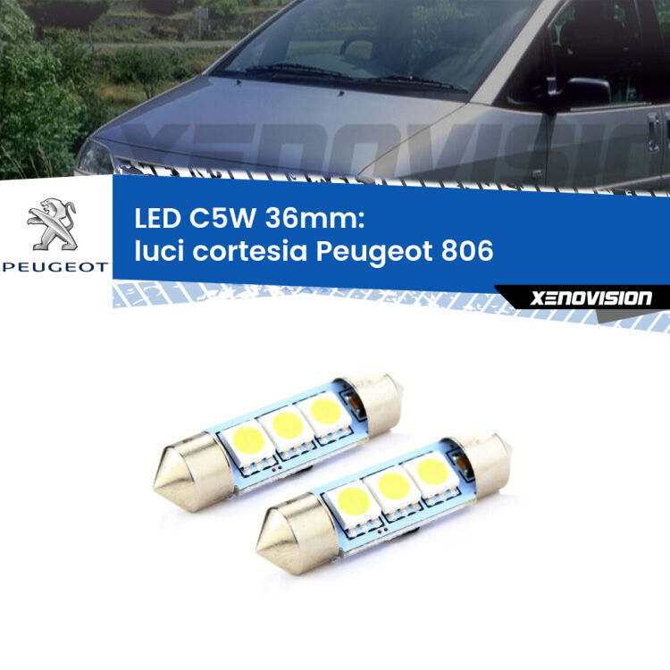 <strong>Luci Cortesia LED per Peugeot 806</strong>  posteriori. Coppia lampade <strong>C5W</strong> 36mm estremamente longeve.