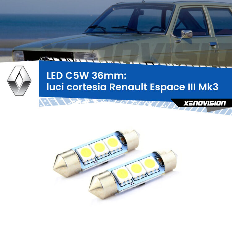 <strong>Luci Cortesia LED per Renault Espace III</strong> Mk3 1996 - 2002. Coppia lampade <strong>C5W</strong> 36mm estremamente longeve.