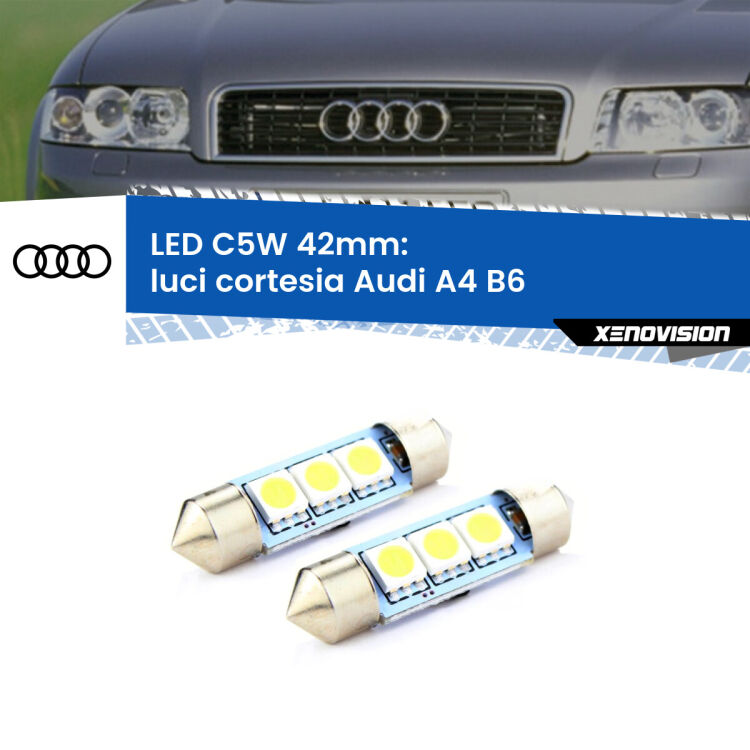 <strong>Luci Cortesia LED per Audi A4</strong> B6 2000 - 2004. Coppia lampade <strong>C5W</strong> 42mm estremamente longeve.