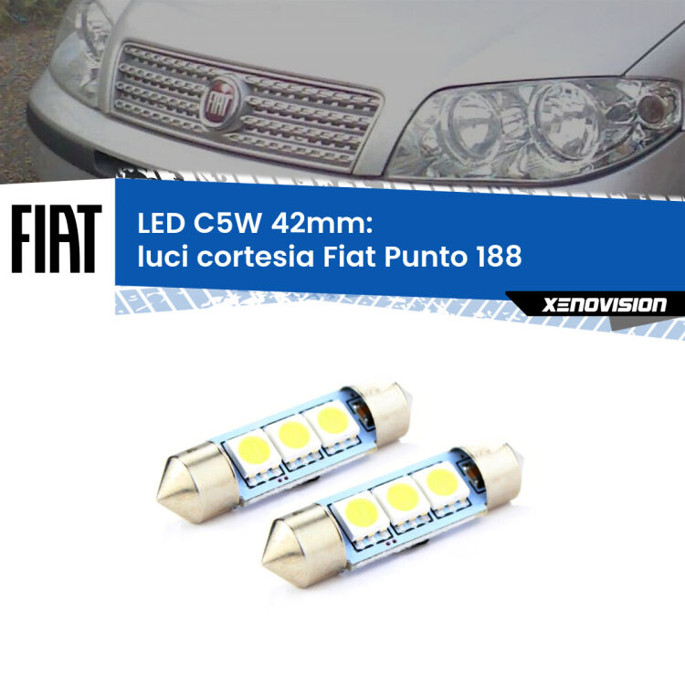 <strong>Luci Cortesia LED per Fiat Punto</strong> 188 1999 - 2010. Coppia lampade <strong>C5W</strong> 42mm estremamente longeve.