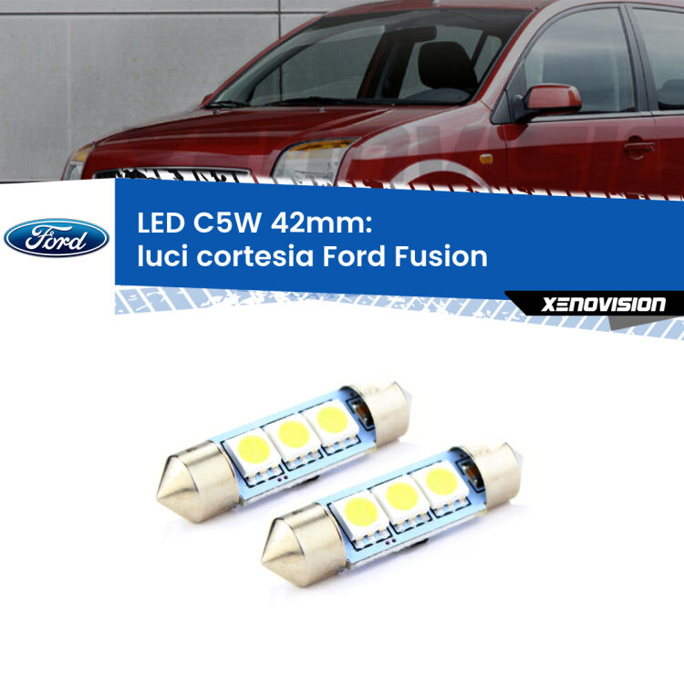 <strong>Luci Cortesia LED per Ford Fusion</strong>  2002 - 2012. Coppia lampade <strong>C5W</strong> 42mm estremamente longeve.