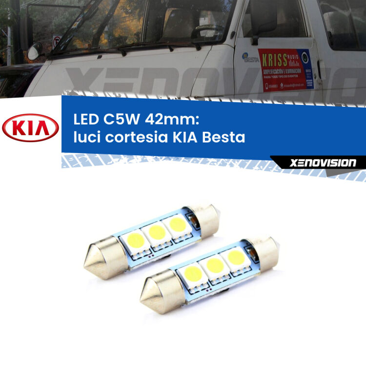 <strong>Luci Cortesia LED per KIA Besta</strong>  posteriori. Coppia lampade <strong>C5W</strong> 42mm estremamente longeve.