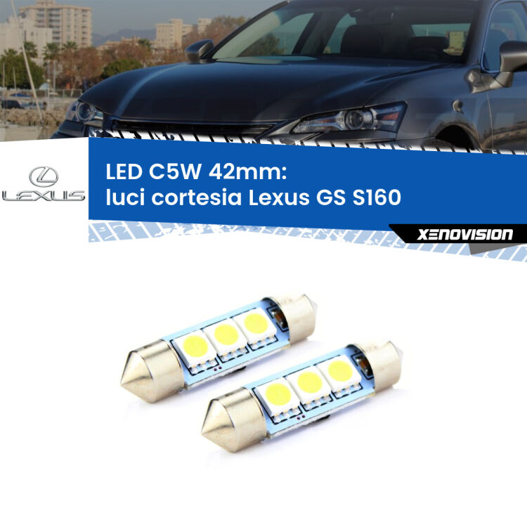 <strong>Luci Cortesia LED per Lexus GS</strong> S160 1997 - 2005. Coppia lampade <strong>C5W</strong> 42mm estremamente longeve.