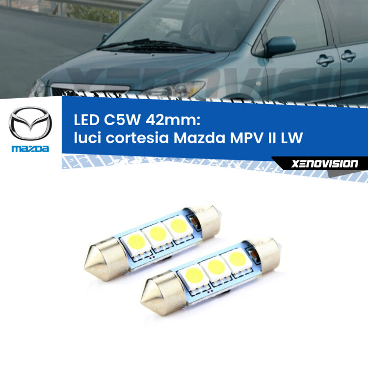 <strong>Luci Cortesia LED per Mazda MPV II</strong> LW 1999 - 2006. Coppia lampade <strong>C5W</strong> 42mm estremamente longeve.