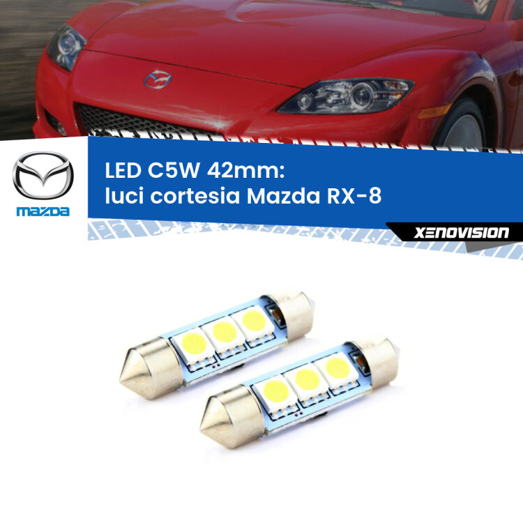 <strong>Luci Cortesia LED per Mazda RX-8</strong>  2003 - 2012. Coppia lampade <strong>C5W</strong> 42mm estremamente longeve.